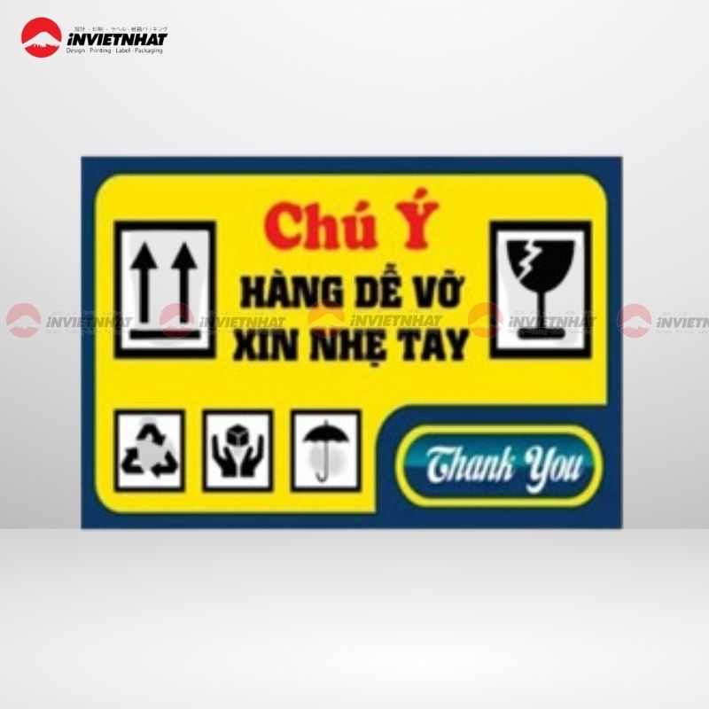 Tem chú ý hàng dễ vỡ xin nhẹ tay Tem chú ý hàng dễ vỡ xin nhẹ tay