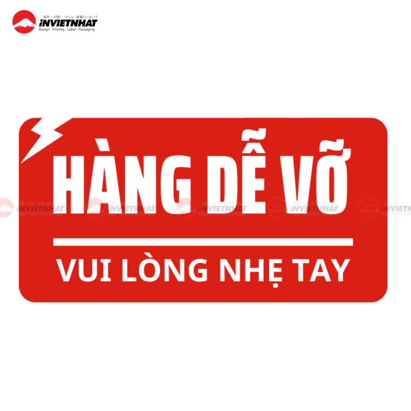 tem hàng dễ vỡ 2