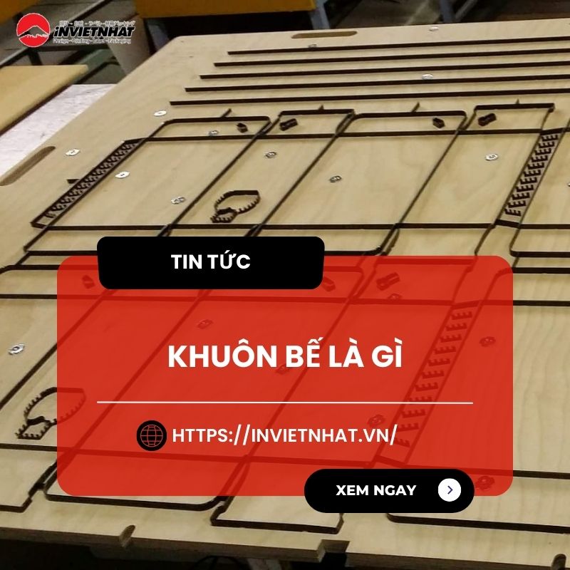 khuon be la gi 1